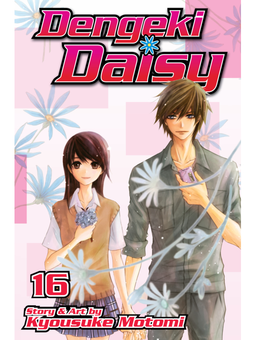 Cover image for Dengeki Daisy, Volume 16